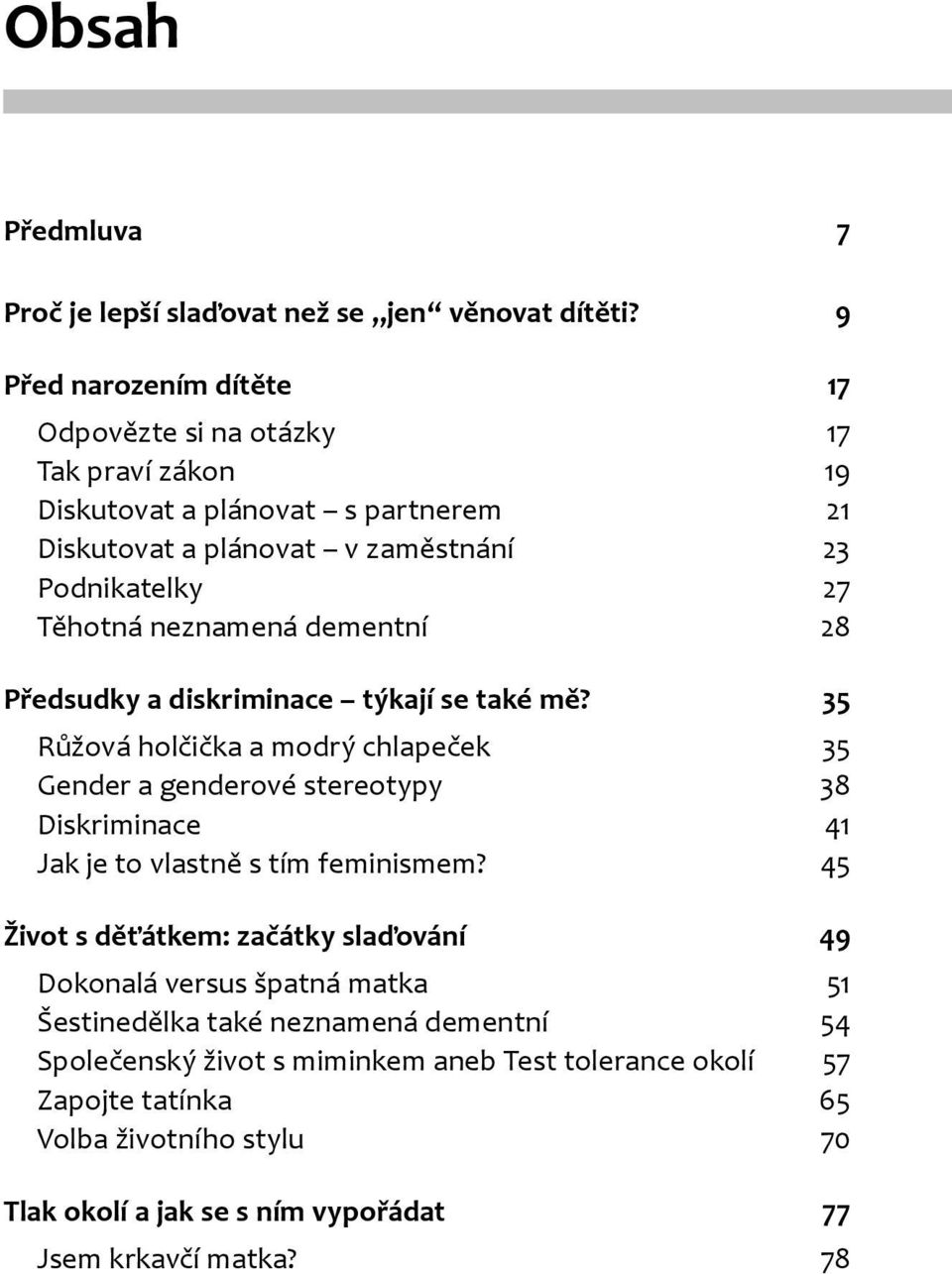 neznamená dementní 28 Předsudky a diskriminace týkají se také mě?