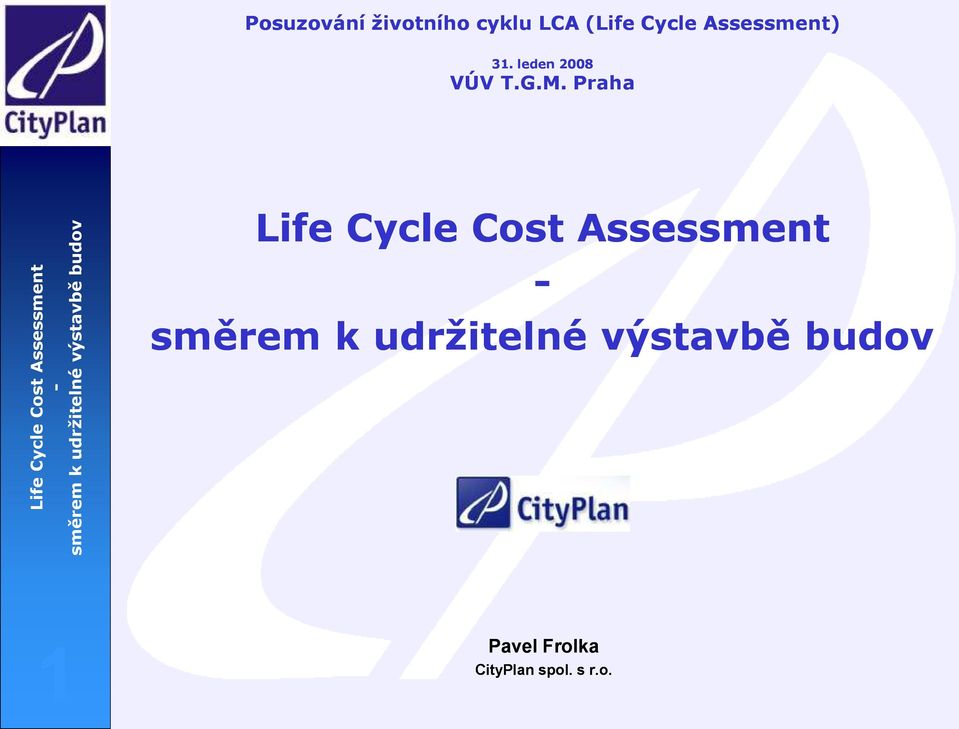 Cost Assessment 1 Pavel