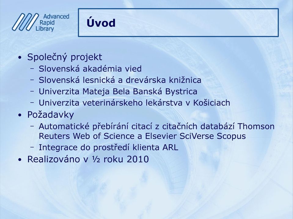 Požadavky Automatické přebírání citací z citačních databází Thomson Reuters Web of