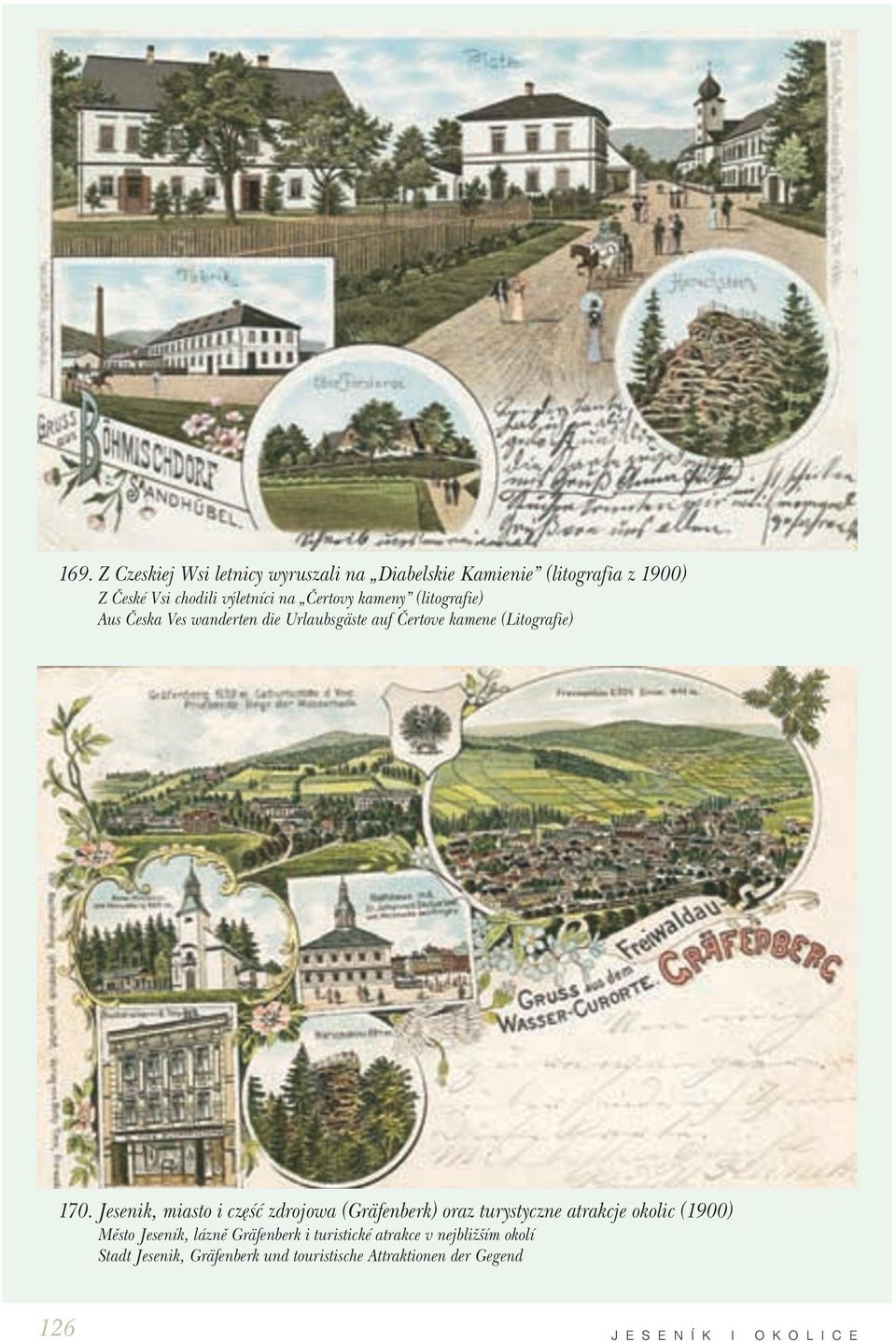 Jesenik, miasto i część zdrojowa (Gräfenberk) oraz turystyczne atrakcje okolic (1900) Město Jeseník, lázně Gräfenberk i