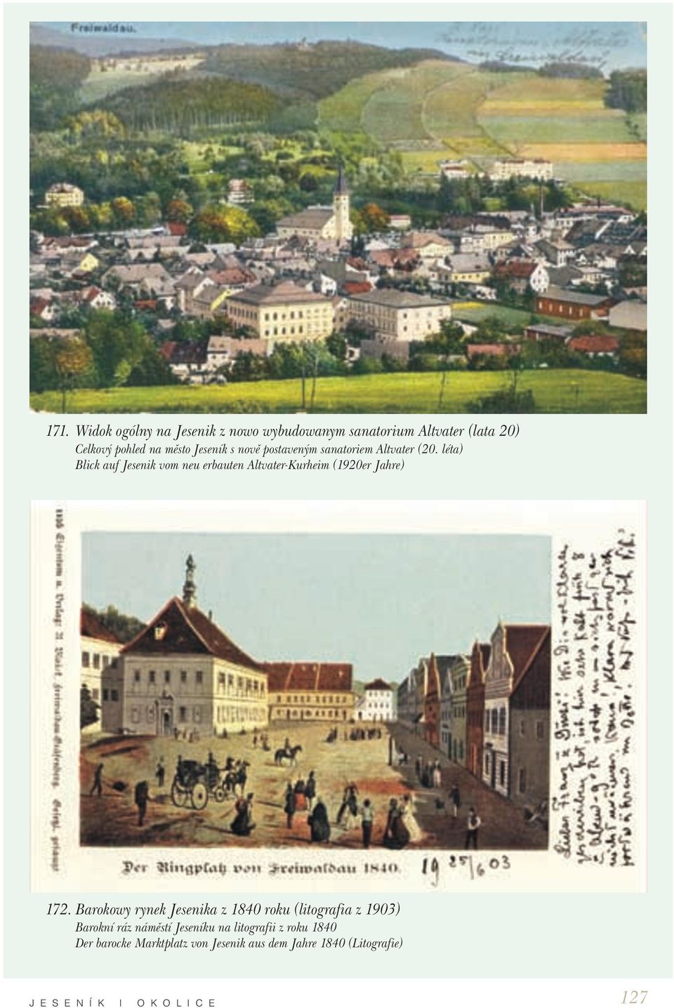 léta) Blick auf Jesenik vom neu erbauten Altvater-Kurheim (1920er Jahre) 172.