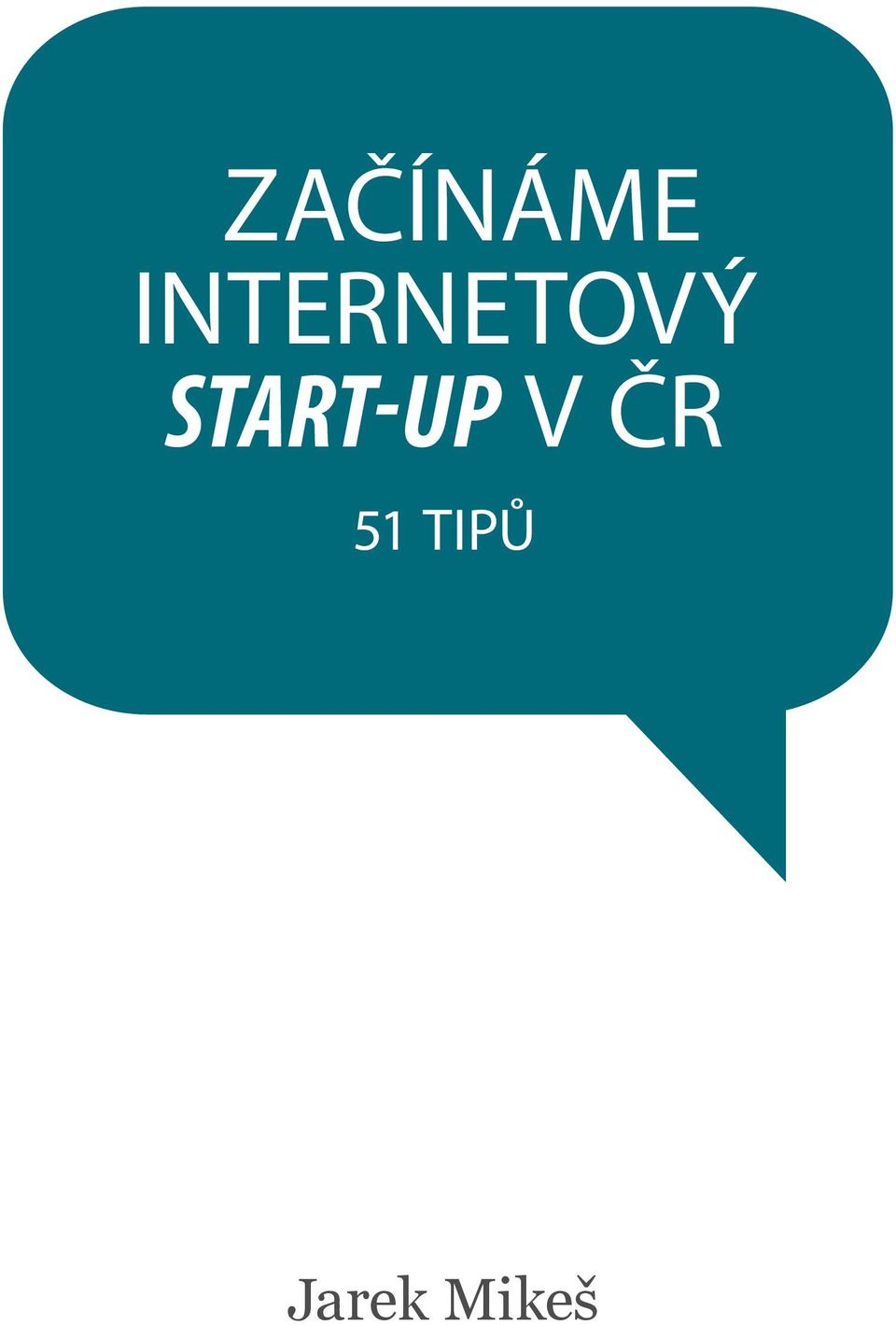 START-UP V ČR