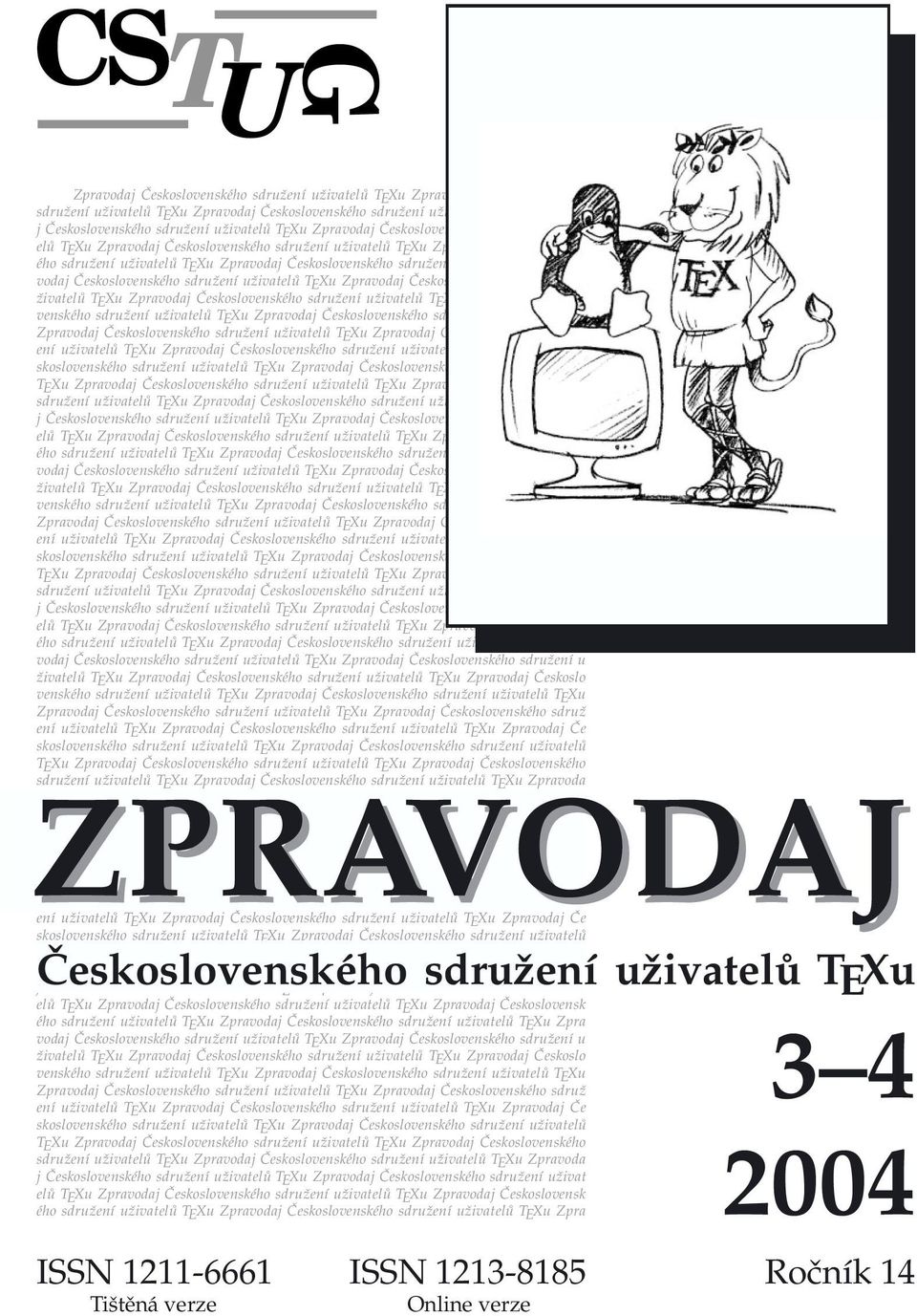 sdružení uživatelů TEXu Zpra vodaj Československého sdružení uživatelů TEXu Zpravodaj Československého sdružení u živatelů TEXu Zpravodaj Československého sdružení uživatelů TEXu Zpravodaj Českoslo