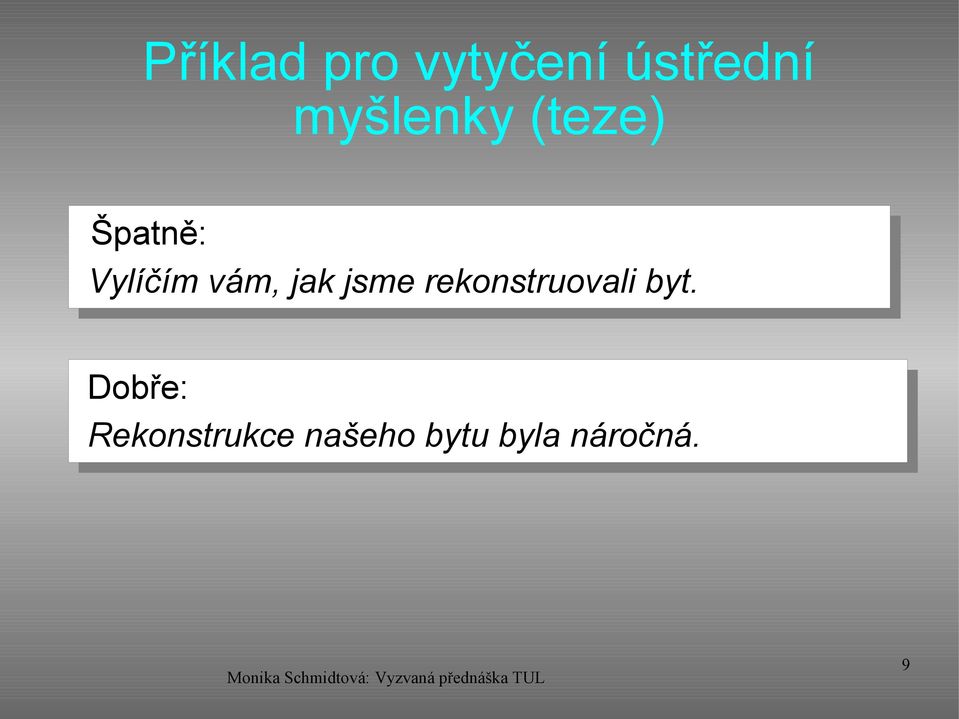 vám, jak jsme rekonstruovali byt.