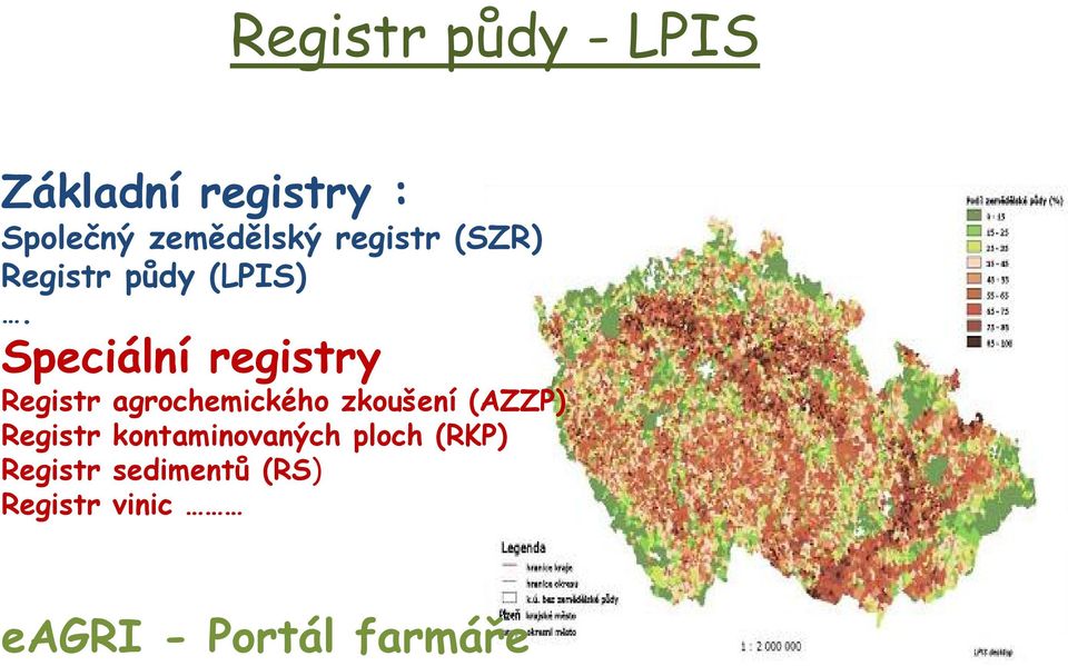 Speciální registry Registr agrochemického zkoušení (AZZP)