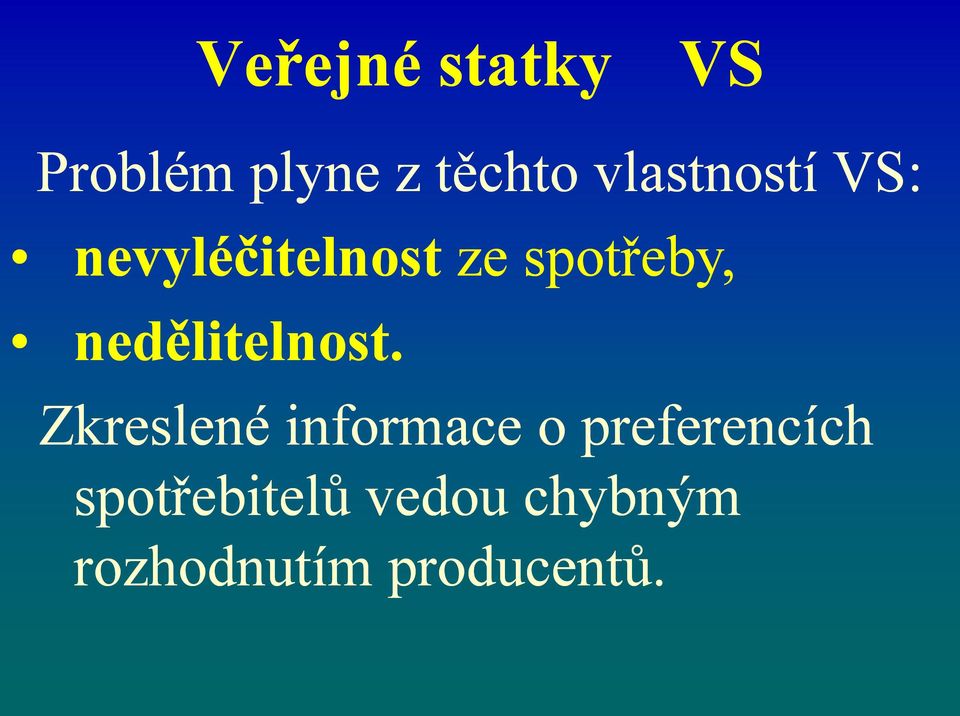 nedělitelnost.