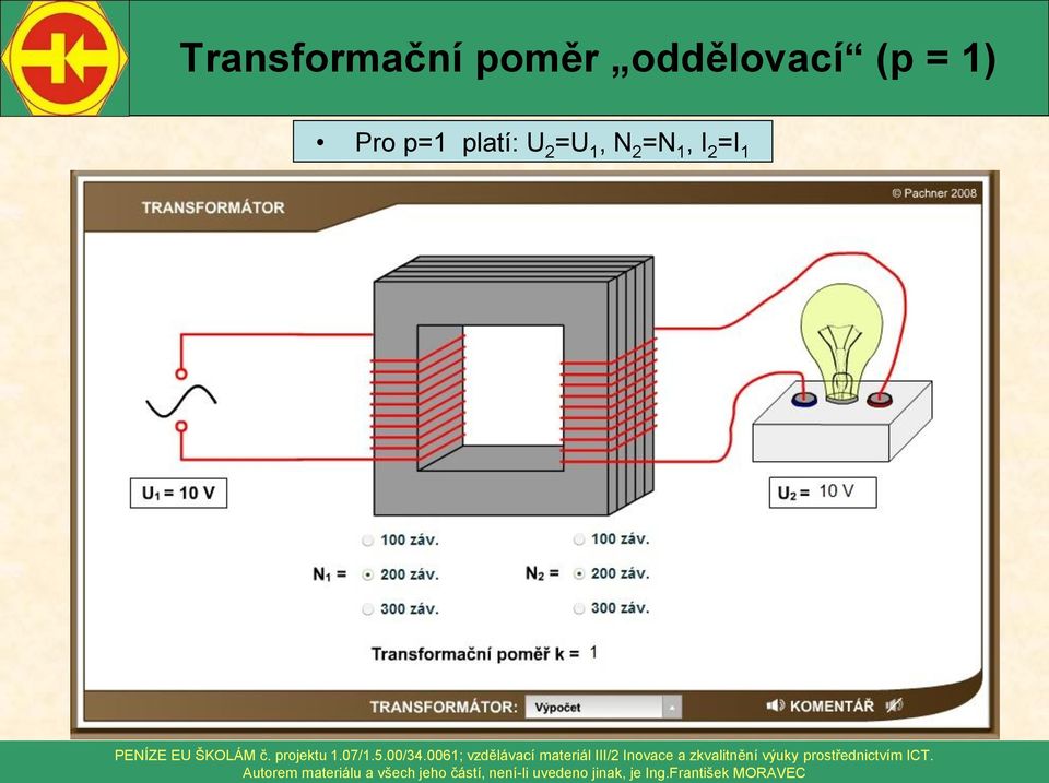 Pro p=1 platí: U 2