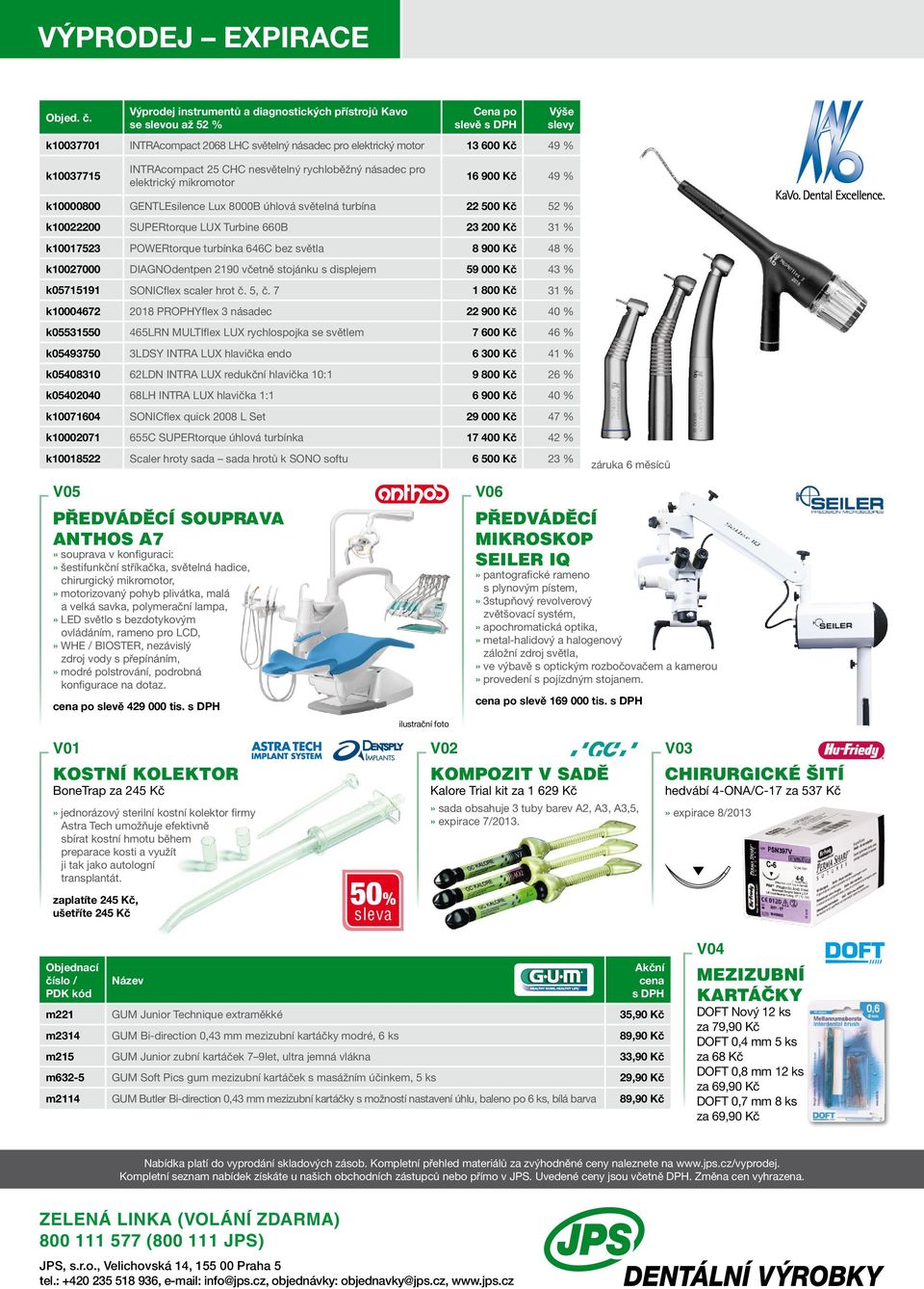 INTRAcompact 25 CHC nesvětelný rychloběžný násadec pro elektrický mikromotor 16 900 Kč 49 % k10000800 GENTLEsilence Lux 8000B úhlová světelná turbína 22 500 Kč 52 % k10022200 SUPERtorque LUX Turbine