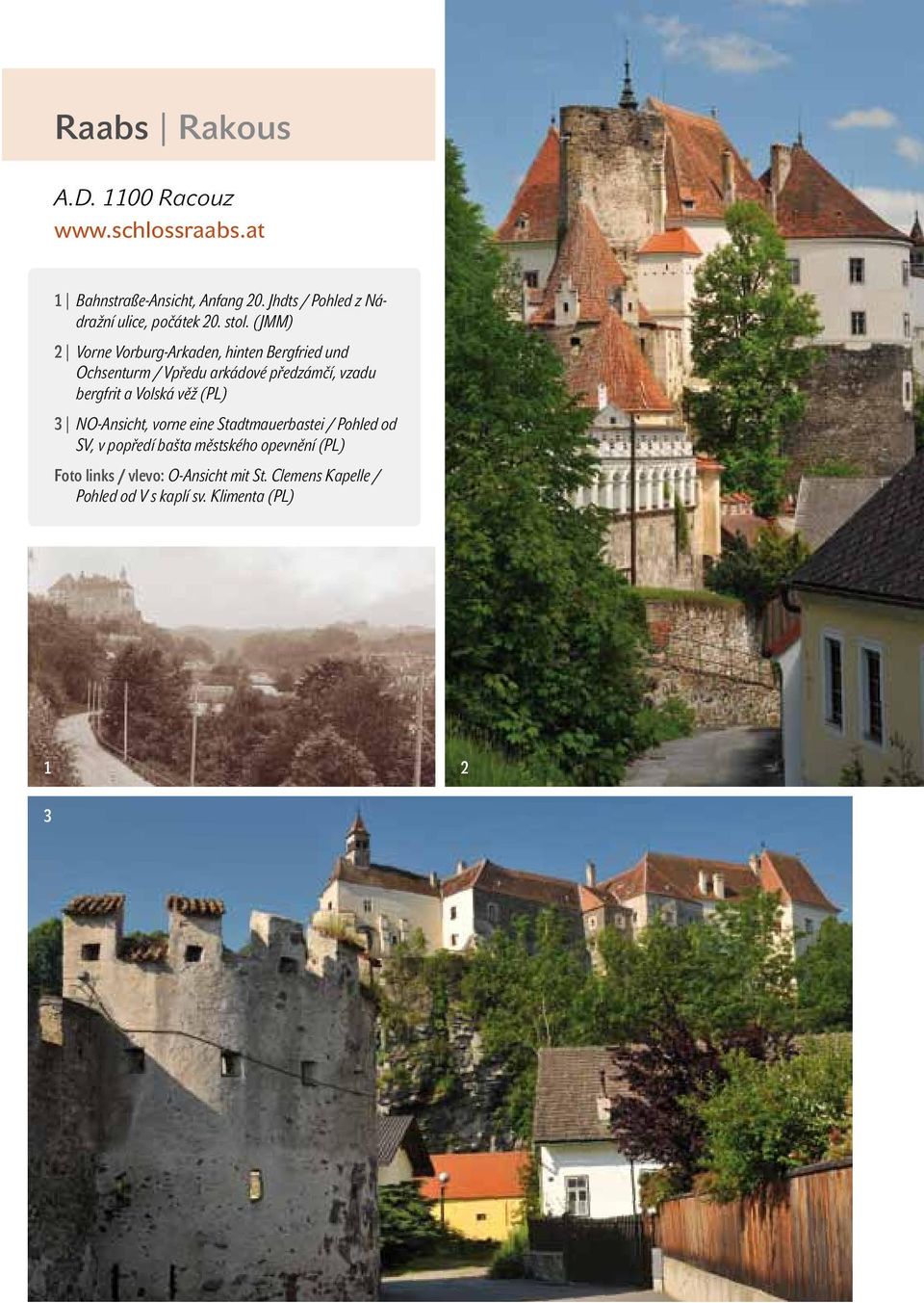 (JMM) Vorne Vorburg-Arkaden, hinten Bergfried und Ochsenturm / Vpředu arkádové předzámčí, vzadu bergfrit a