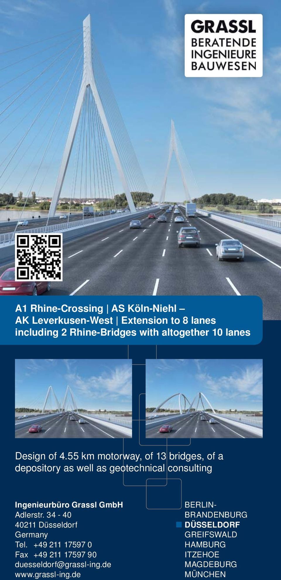 55 km motorway, of 13 bridges, of a depository as well as geotechnical consulting Ingenieurbüro Grassl GmbH