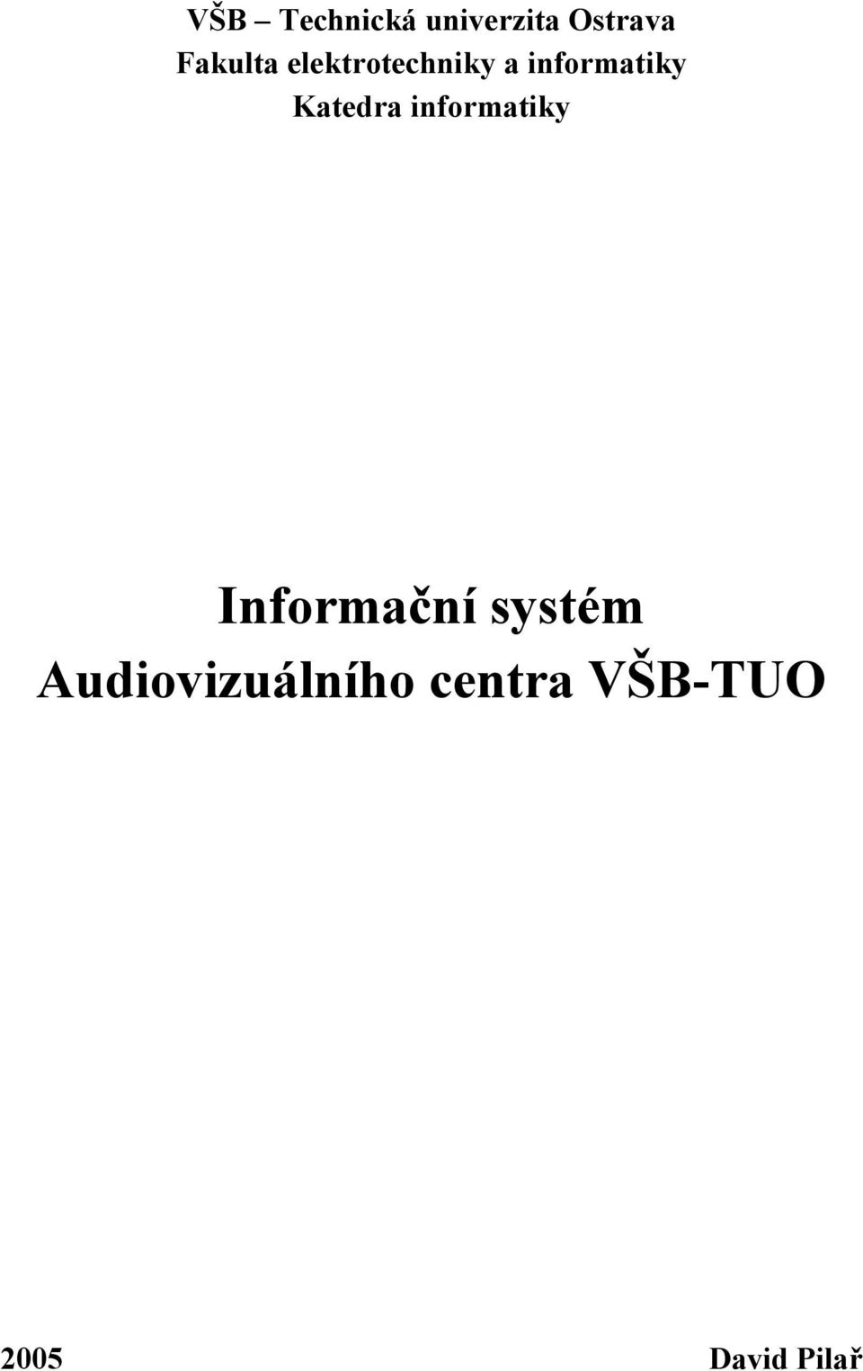 Katedra informatiky Informační systém