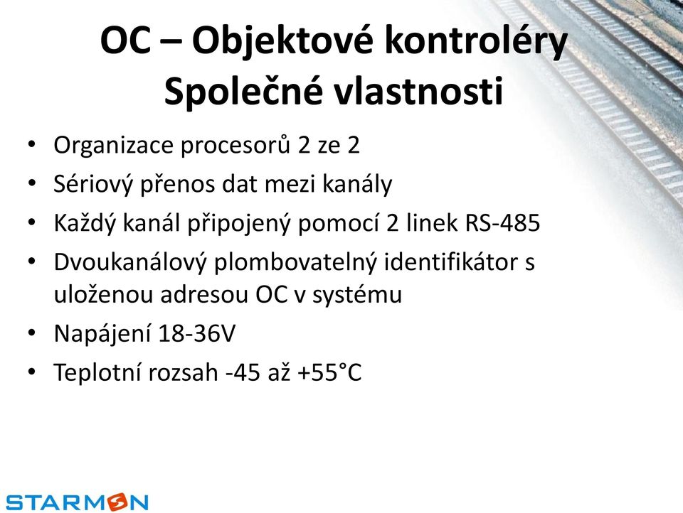 pomocí 2 linek RS-485 Dvoukanálový plombovatelný identifikátor s