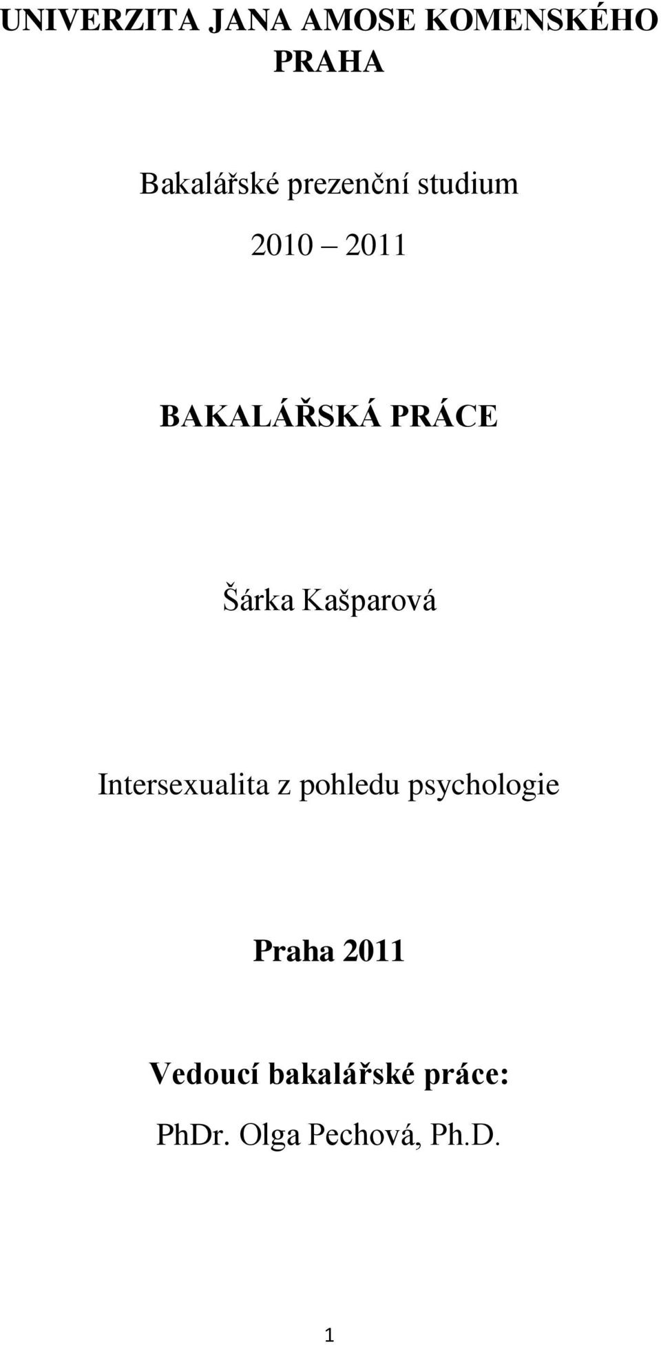 Kašparová Intersexualita z pohledu psychologie Praha