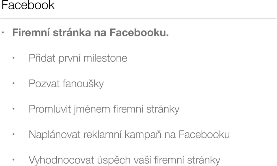 Promluvit jménem firemní stránky Naplánovat