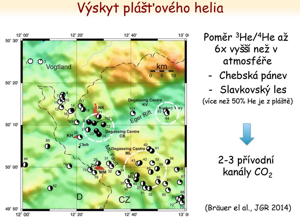 Slavkovský les (více než 50% He je z pláště)