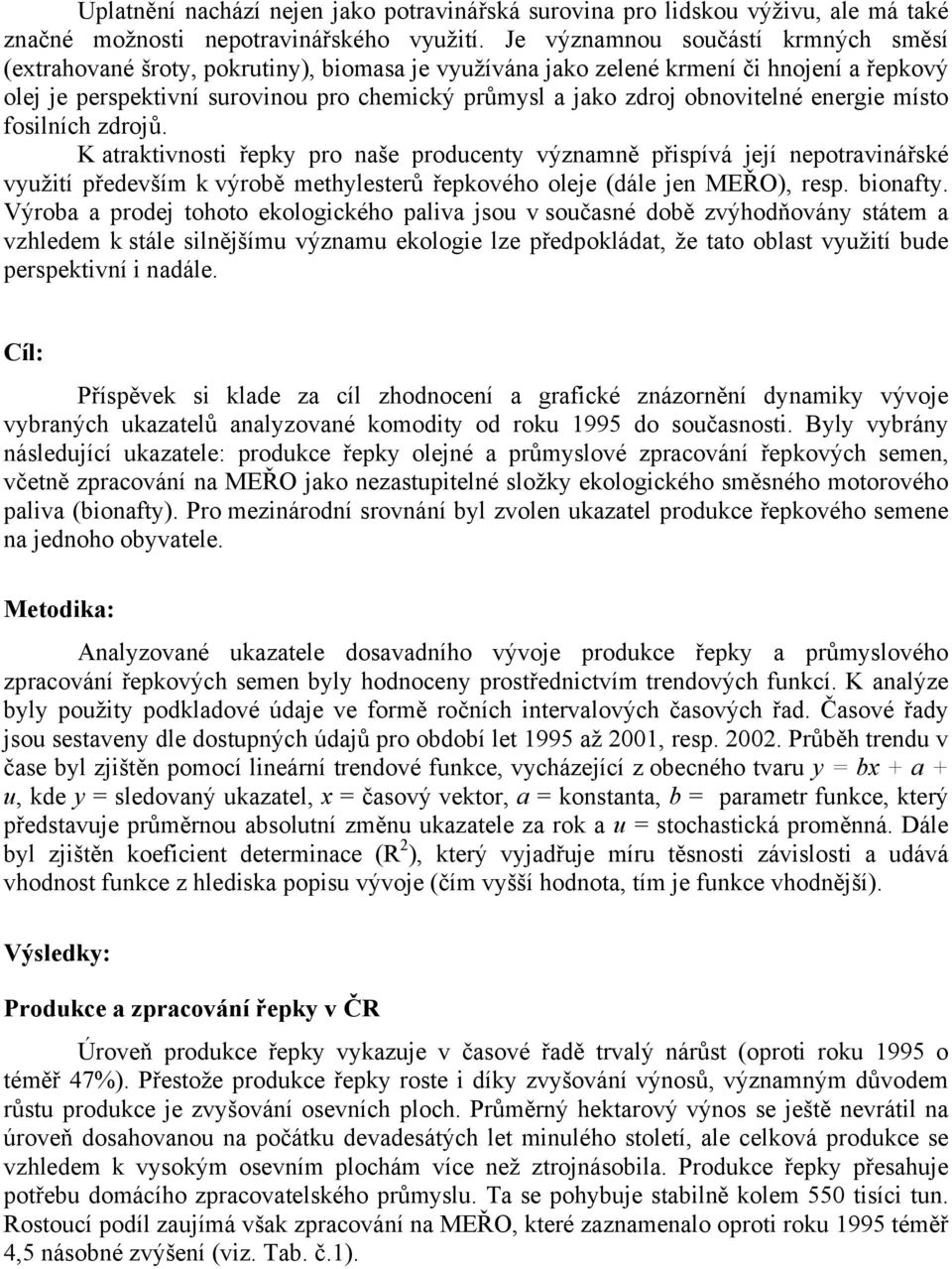 obnovitelné energie místo fosilních zdrojů.