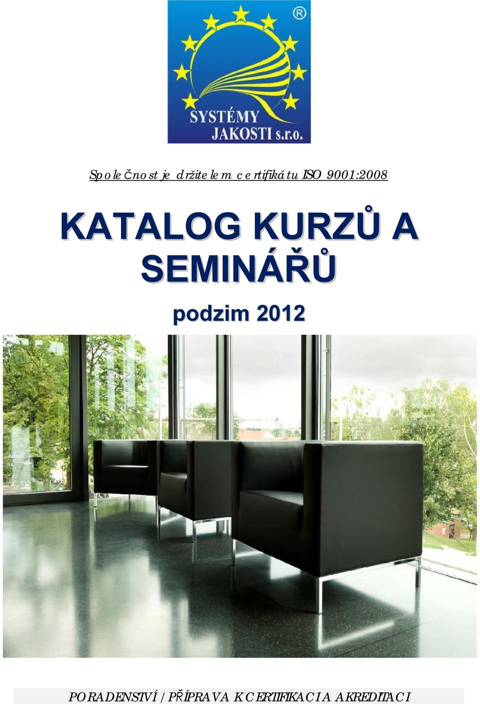 KURZŮ A SEMINÁŘŮ podzim 2012