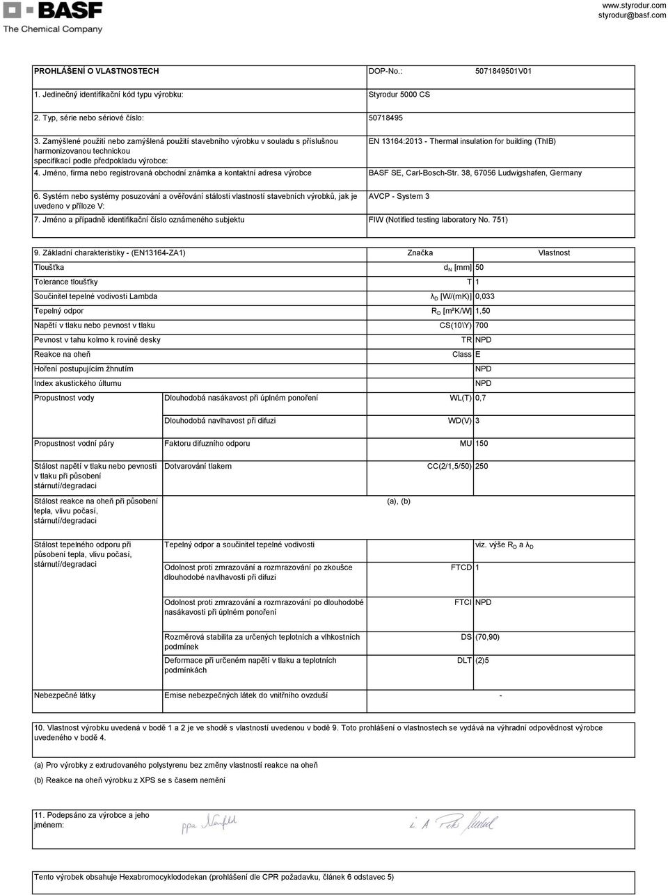 CarlBoschStr. 38, 67056 Ludwigshafen, Germany AVCP System 3 9.