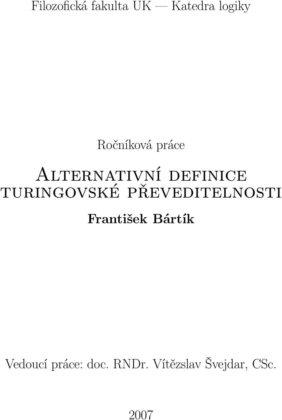 turingovské převeditelnosti František