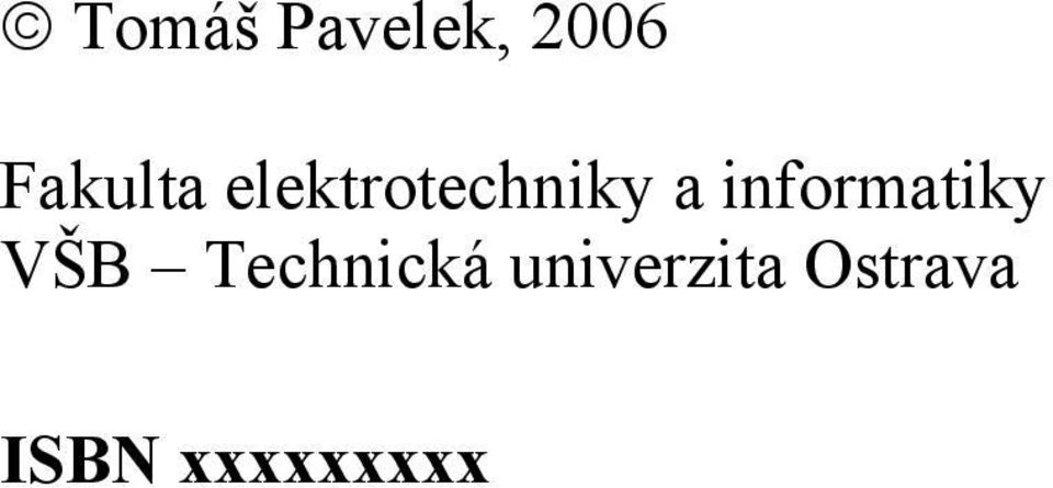 informatiky VŠB Technická