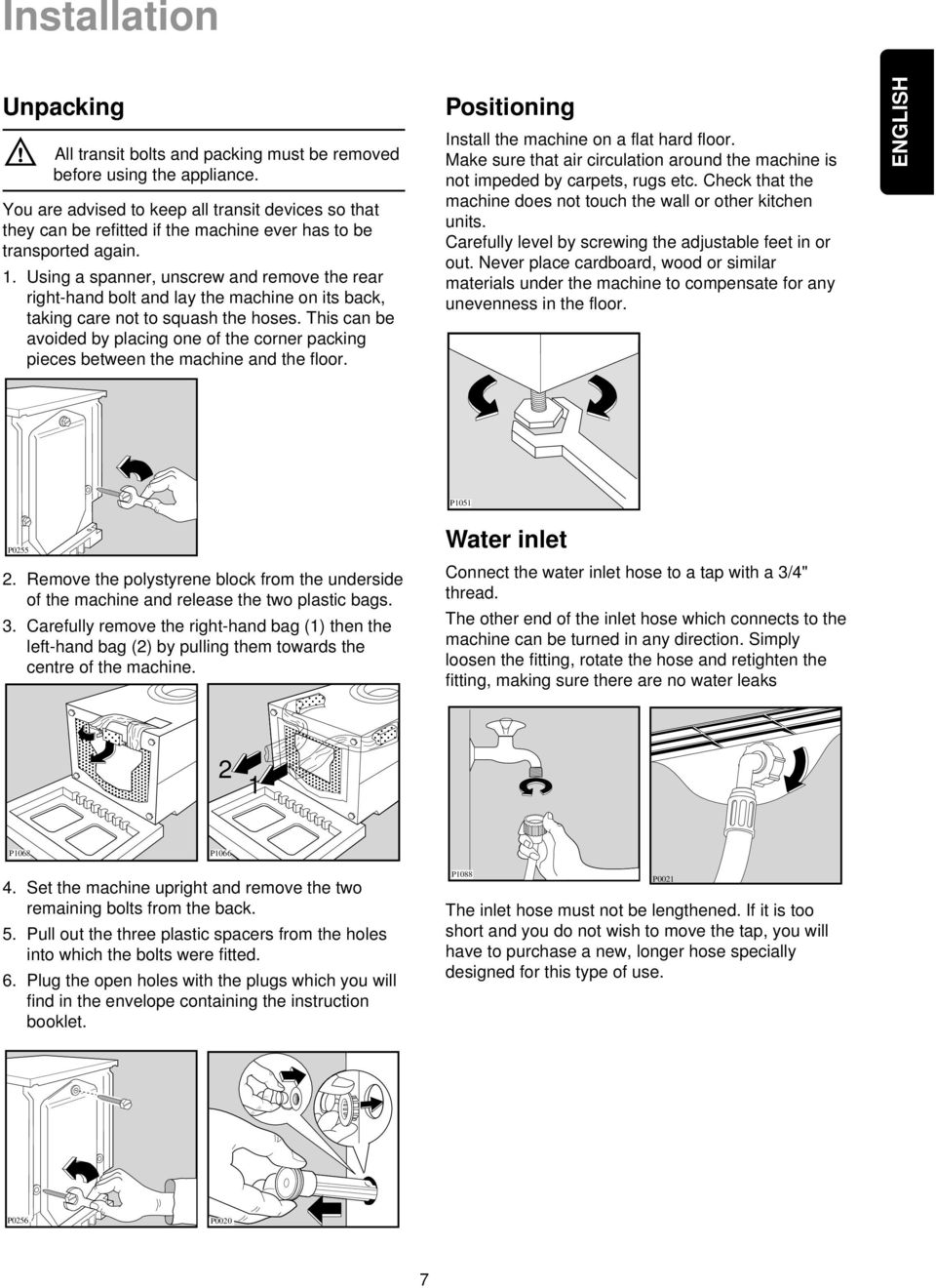 Using a spanner, unscrew and remove the rear right-hand bolt and lay the machine on its back, taking care not to squash the hoses.