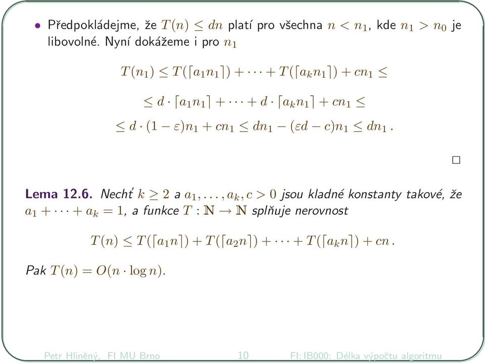 dn 1 (εd c)n 1 dn 1. Lema 12.6. Necht k 2 a a 1,.