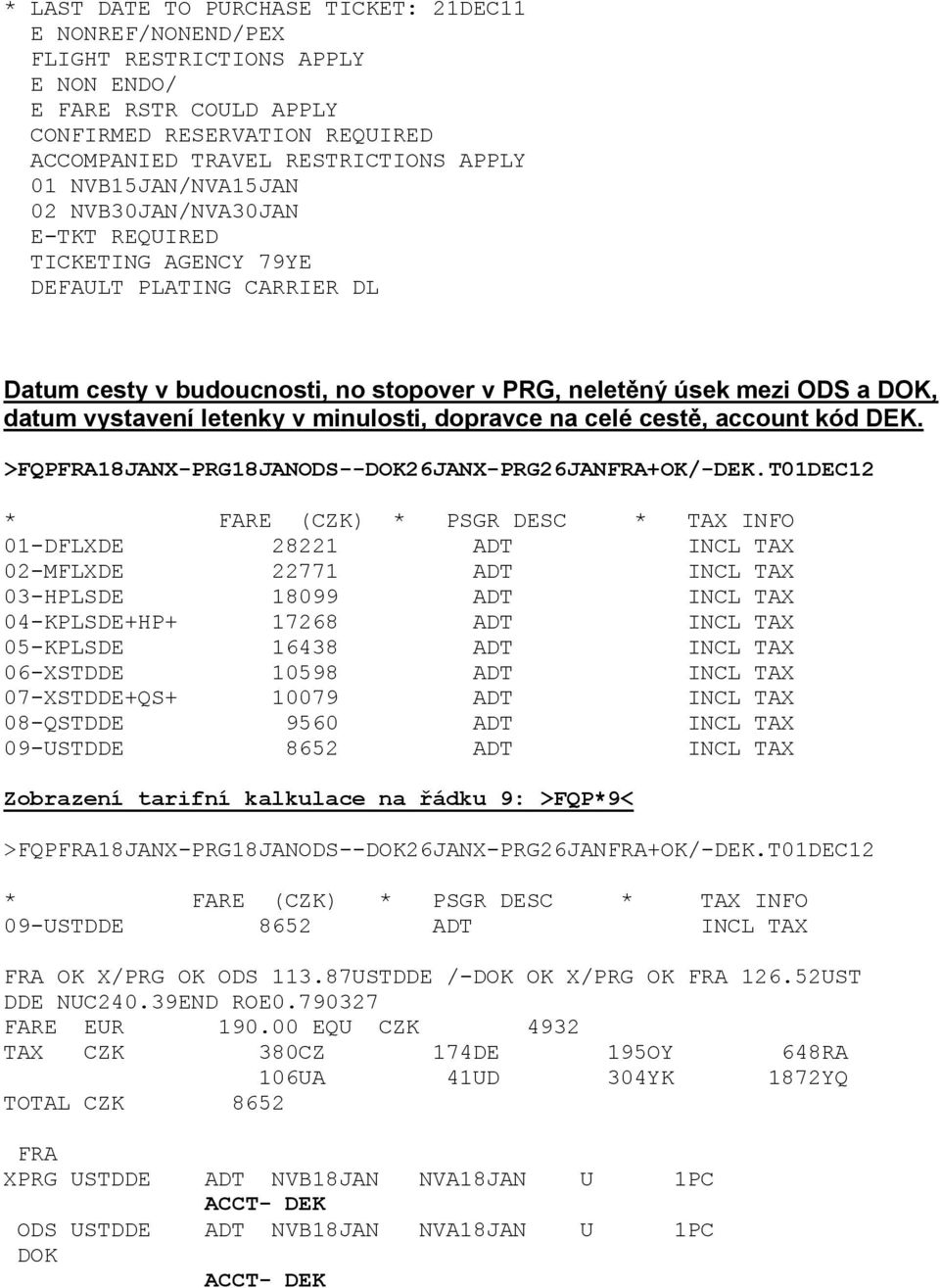 >FQPFRA18JANX-PRG18JANODS--DOK26JANX-PRG26JANFRA+OK/-DEK.