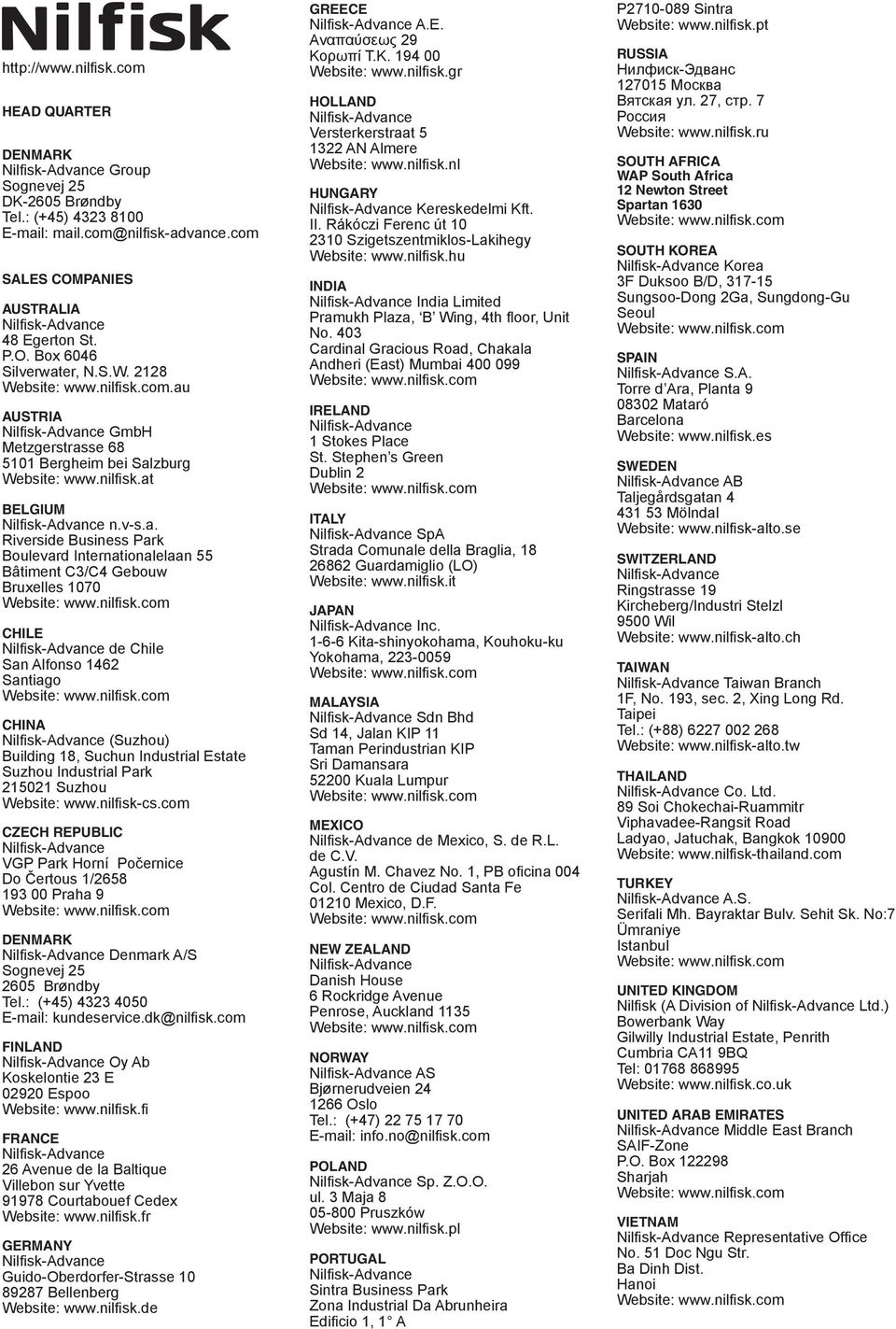 at BGIUM Nilfi sk-advance n.v-s.a. Riverside Business Park Boulevard Internationalelaan 55 Bâtiment C3/C4 Gebouw Bruxelles 1070 CHILE Nilfi sk-advance de Chile San Alfonso 1462 Santiago CHINA Nilfi