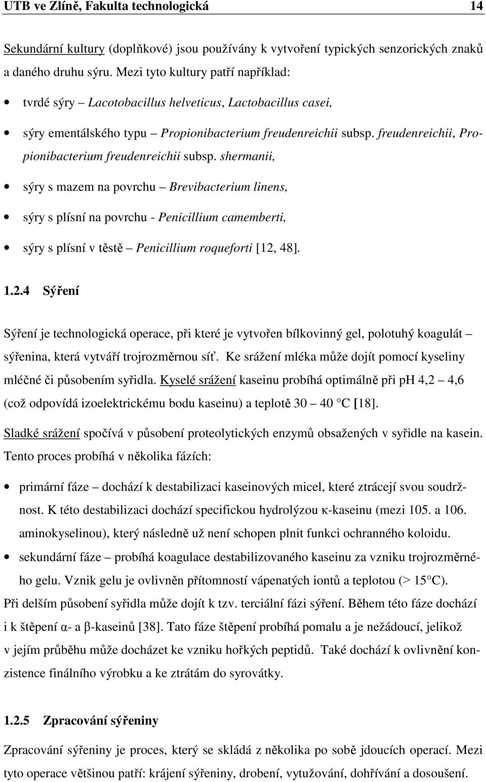 freudenreichii, Propionibacterium freudenreichii subsp.