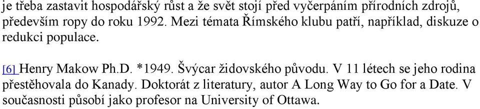 [6] Henry Makow Ph.D. *1949. Švýcar židovského původu.