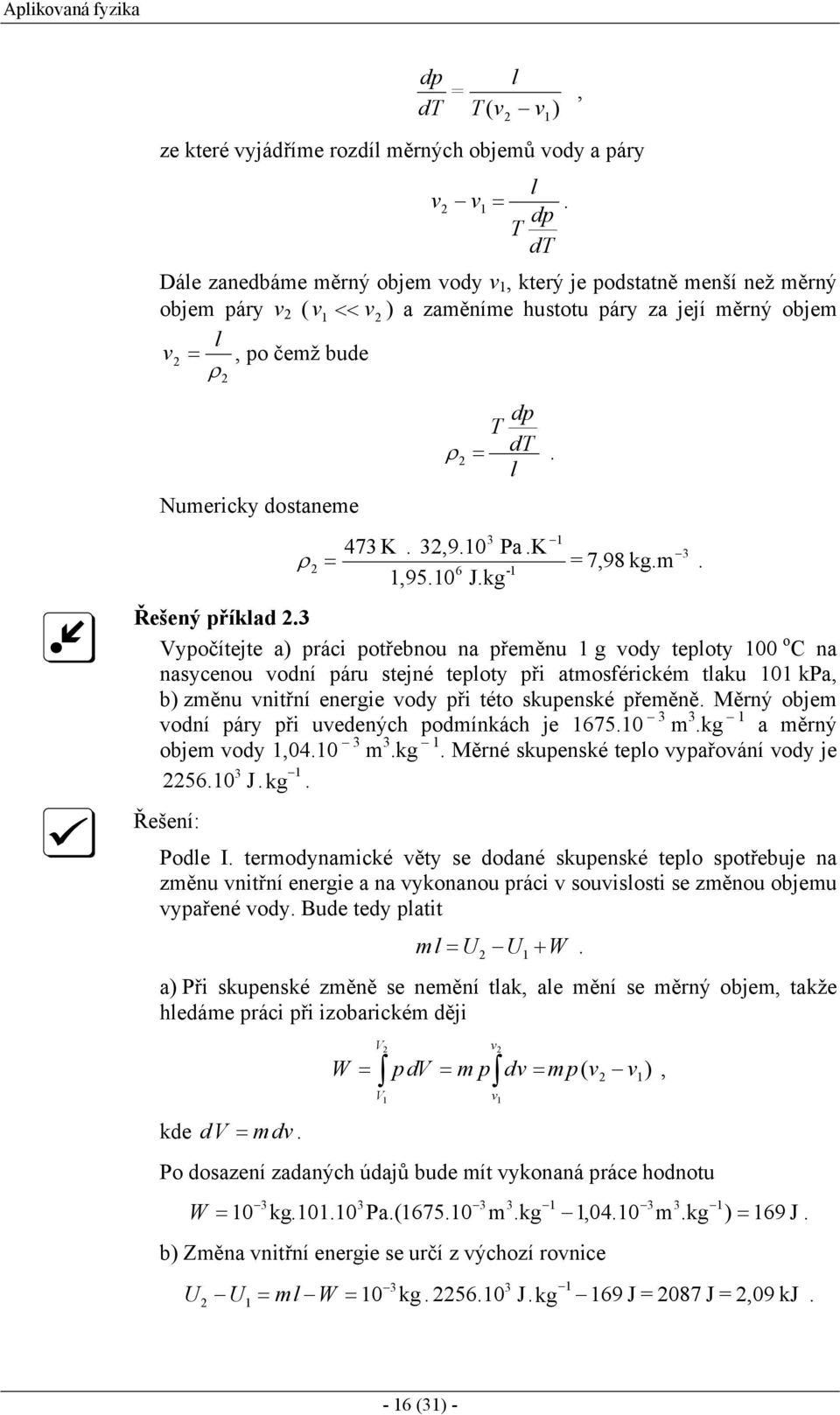 0 Pa.K,95.0 J.kg ρ 7,98 kg.m. 6 - Řešený příklad.