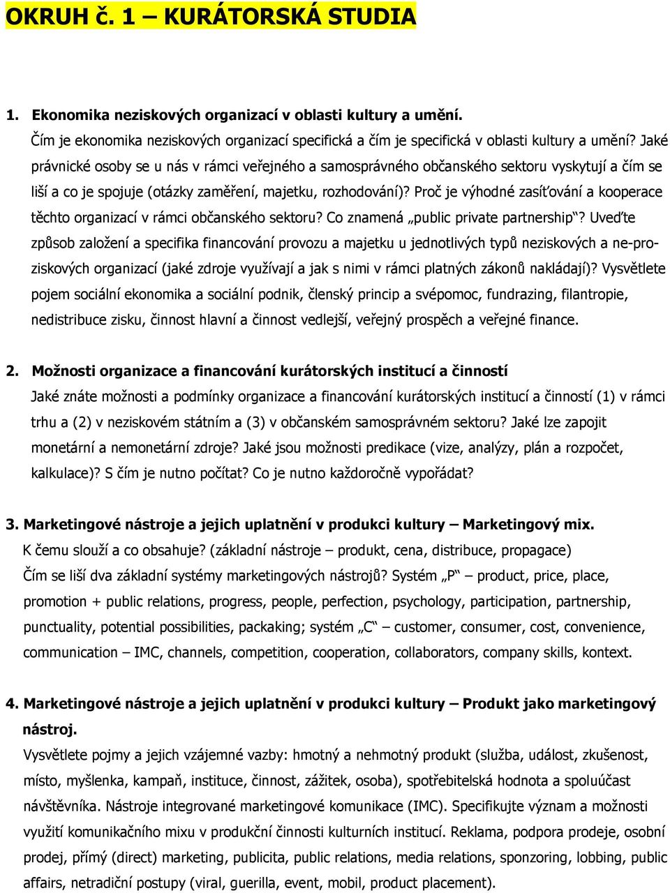 Proč je výhodné zasíťování a kooperace těchto organizací v rámci občanského sektoru? Co znamená public private partnership?