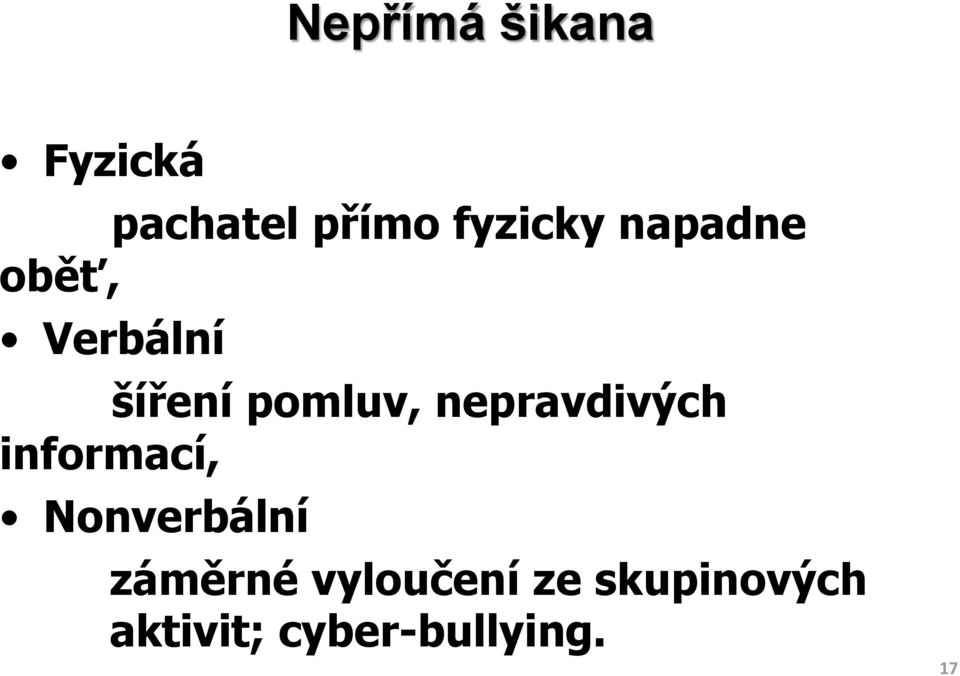 pomluv, nepravdivých informací, Nonverbální