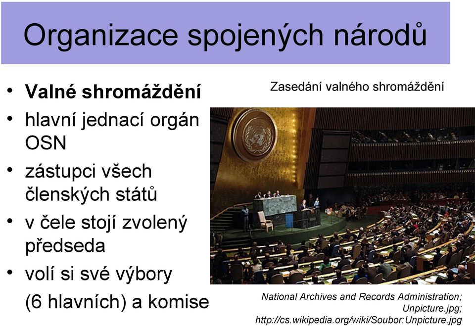 komise Zasedání valného shromáždění National Archives and Records