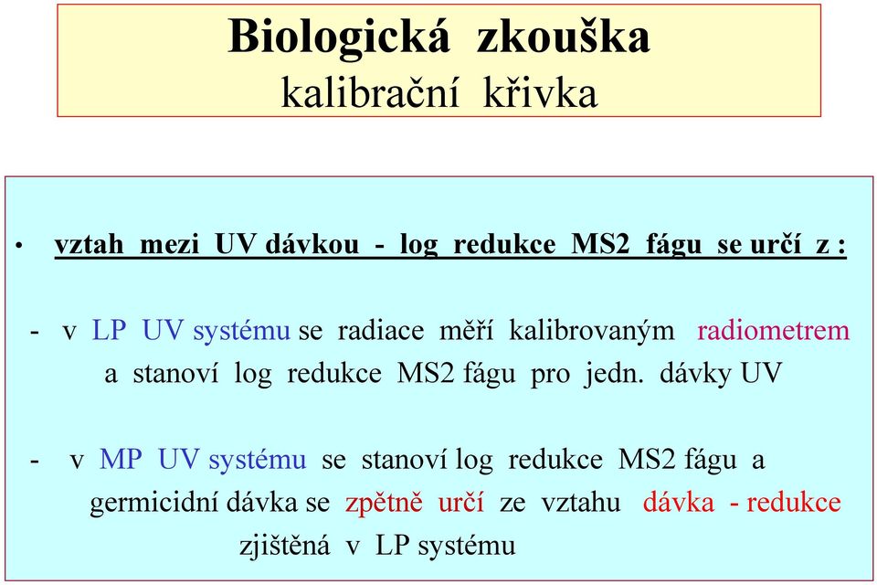 redukce MS2 fágu pro jedn.