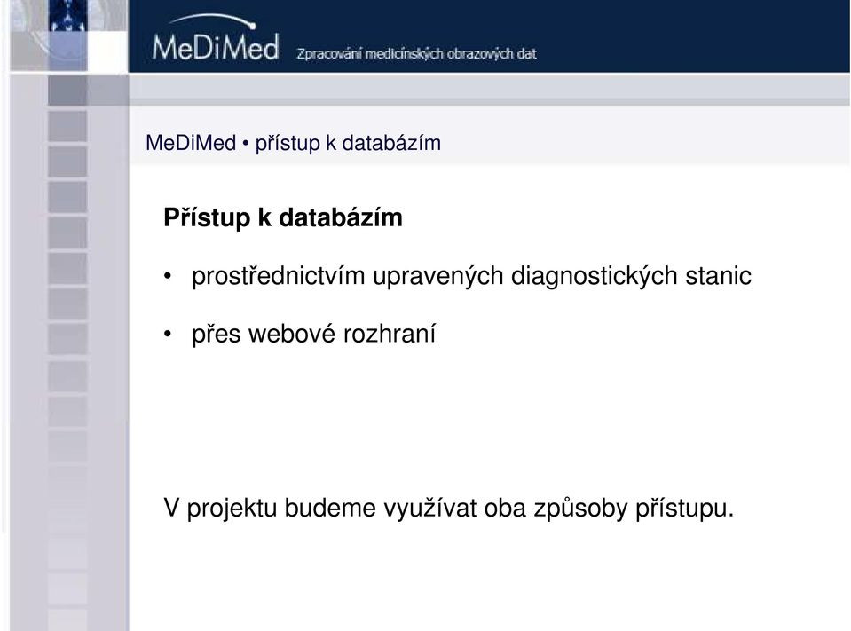 diagnostických stanic přes webové