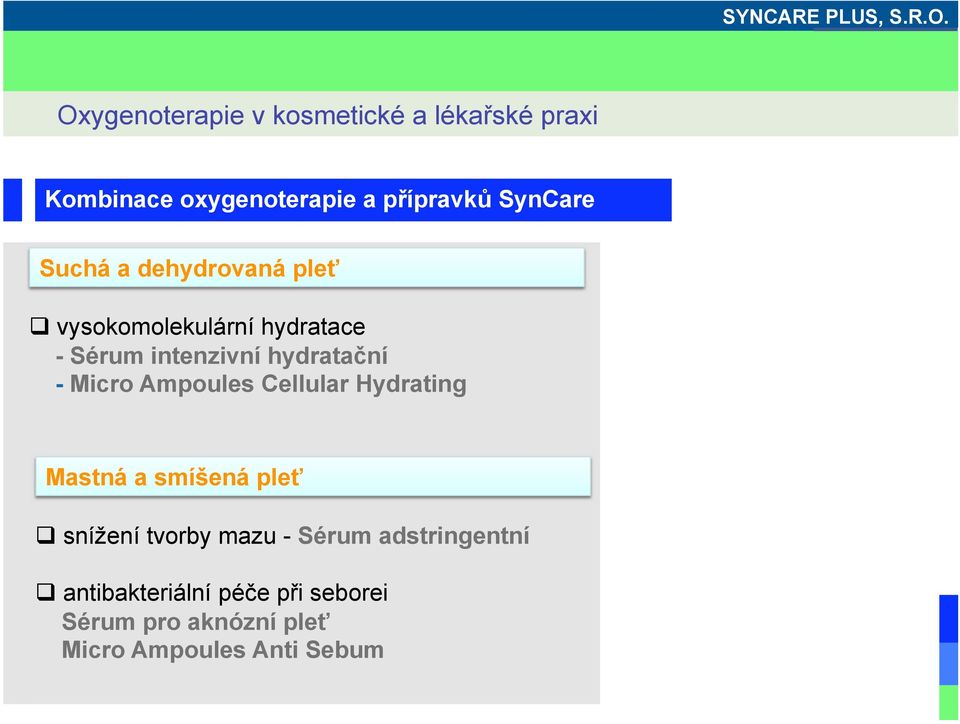 Cellular Hydrating Mastná a smíšená pleť snížení tvorby mazu - Sérum