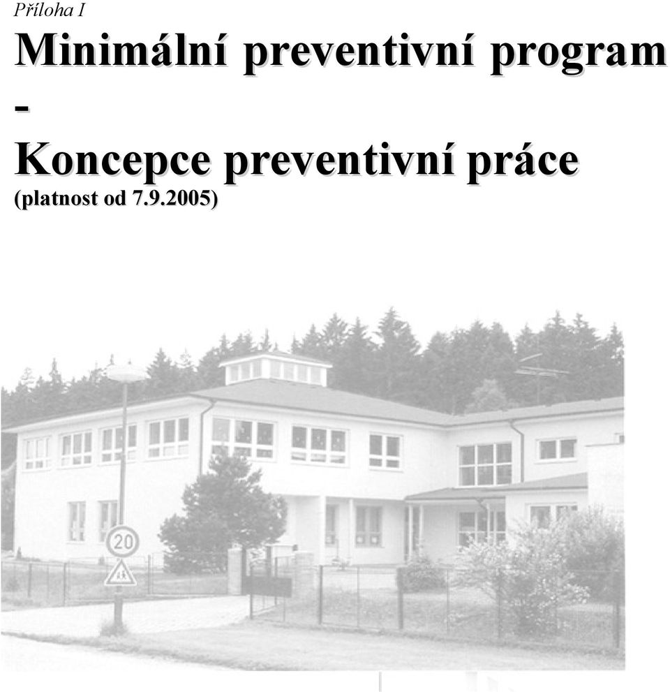 Koncepce preventivní