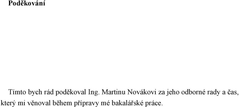 Martinu Novákovi za jeho odborné