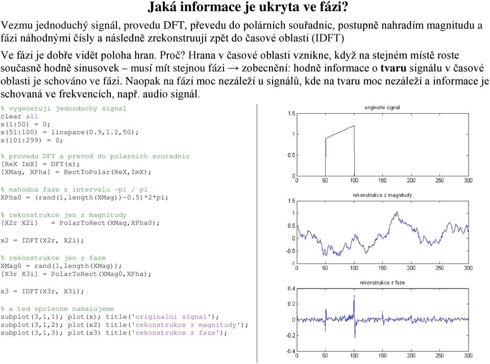 poloha hran. Proč?