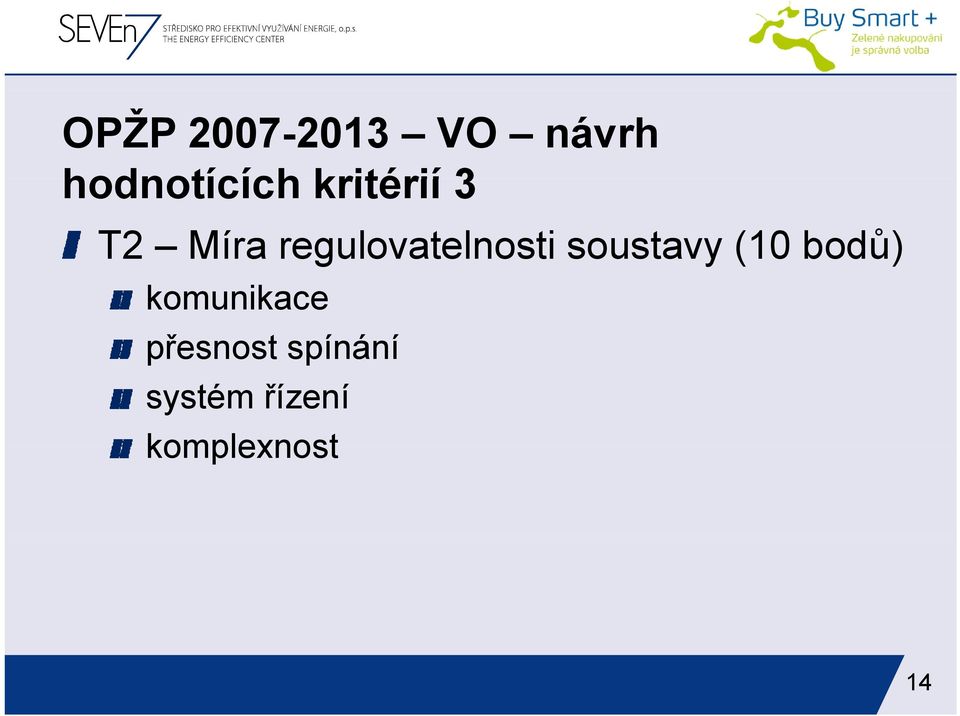 soustavy (10 bodů) komunikace