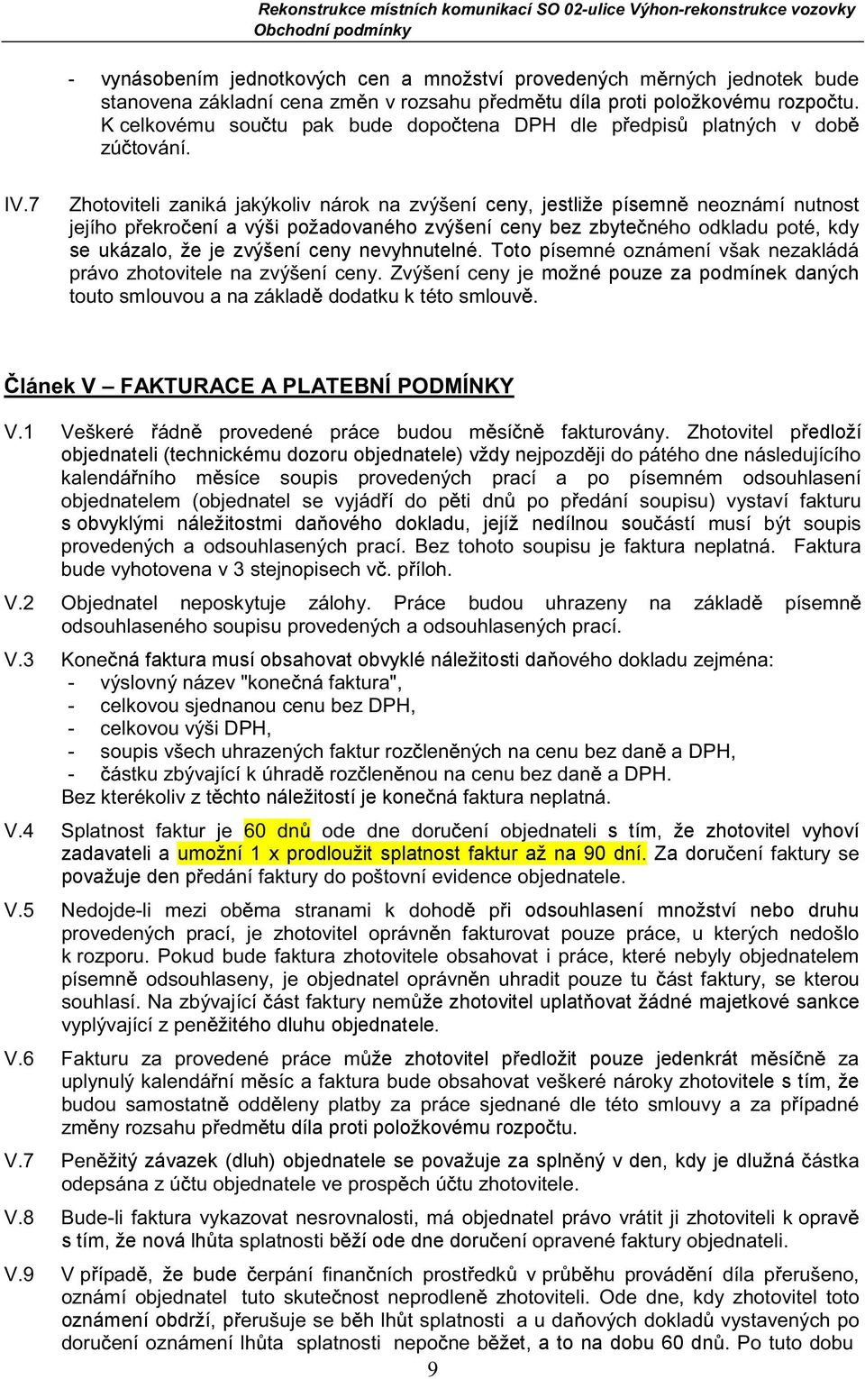 3 ± ª 3 ± ªµÆ± ení a výši požadovaného zvýšení ceny bez zbyte 7 ± ±ºµ øº ± 7Ù µºß se ukázalo, že je zvýšení ceny nevyhnutelné. Toto p3 ª 7 ±? ª 3 Üøµ ª øµ?º? Æ?