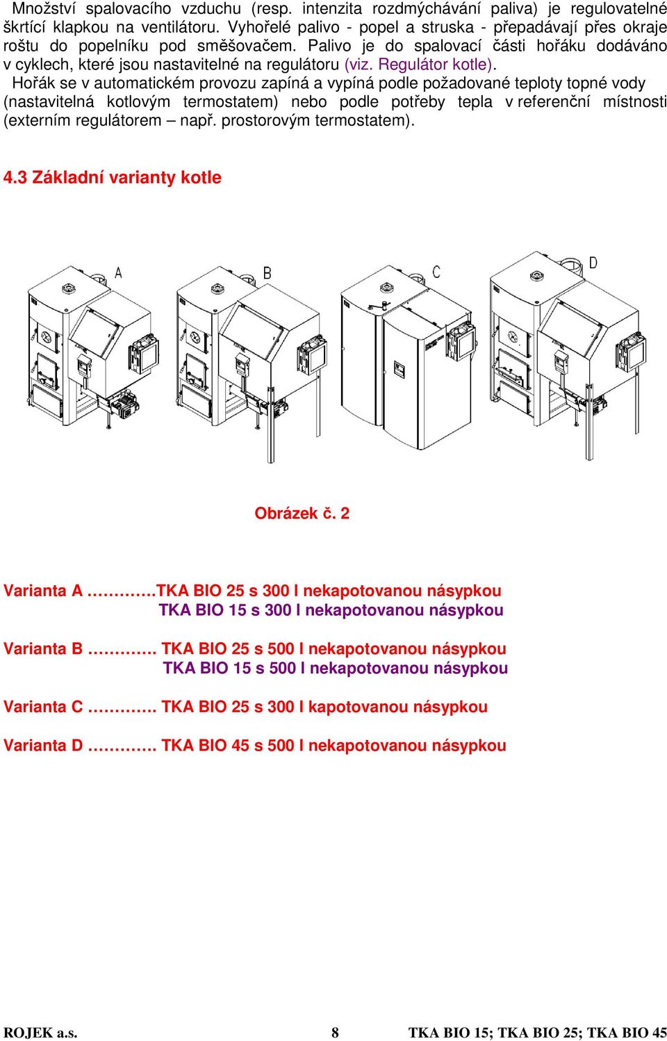 Regulátor kotle).