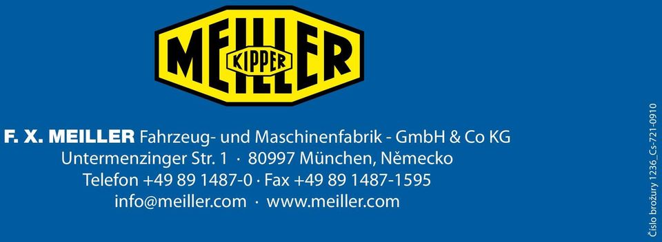 1 80997 München, Německo Telefon +49 89 1487-0 Fax