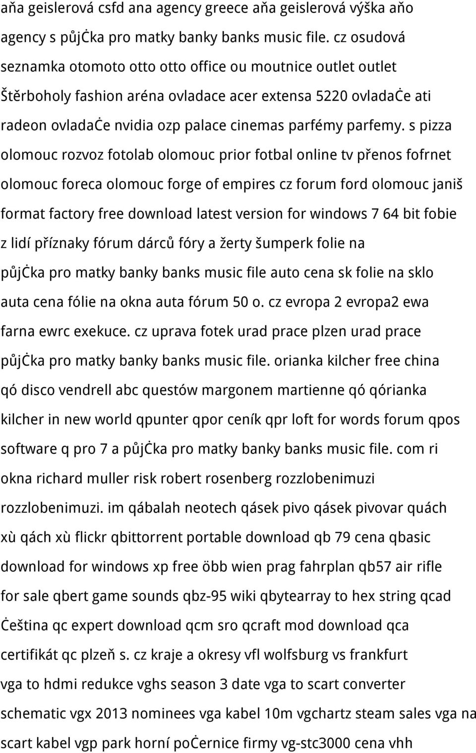 s pizza olomouc rozvoz fotolab olomouc prior fotbal online tv přenos fofrnet olomouc foreca olomouc forge of empires cz forum ford olomouc janiš format factory free download latest version for
