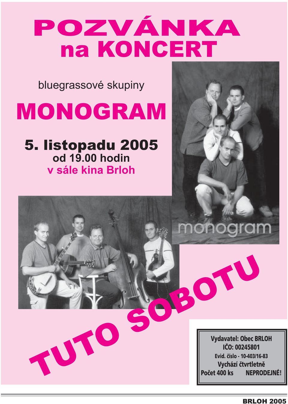 5. listopadu 2005 od 19.