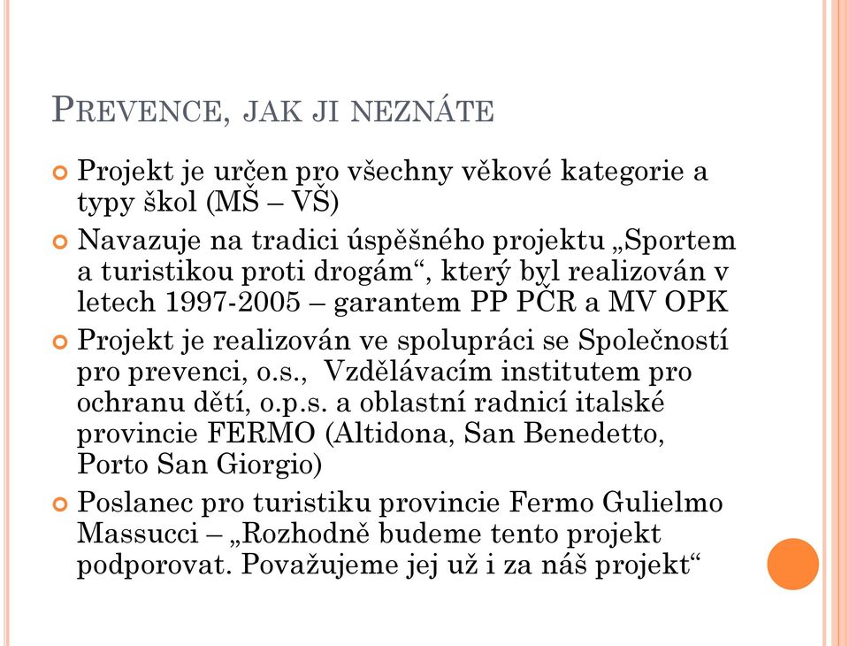 pro prevenci, o.s.