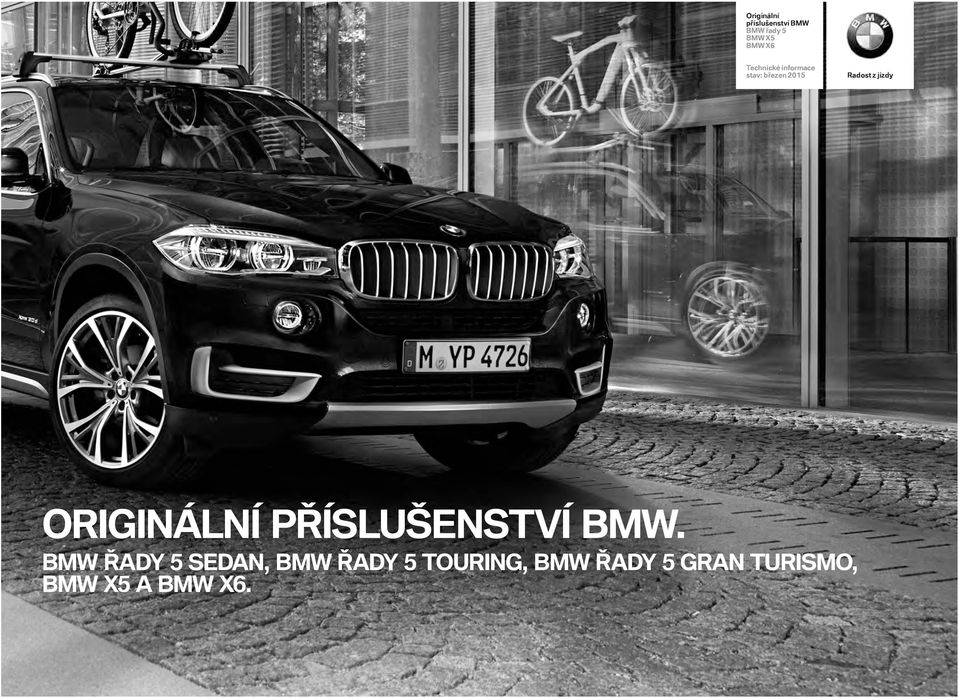 jízdy ORIGINÁLNÍ PŘÍSLUŠENSTVÍ BMW.
