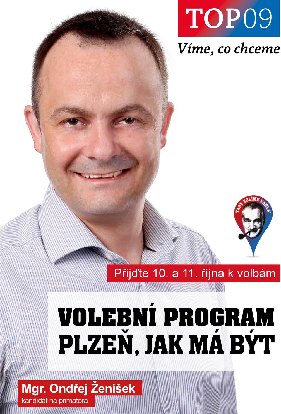 program Plzeň, jak má být