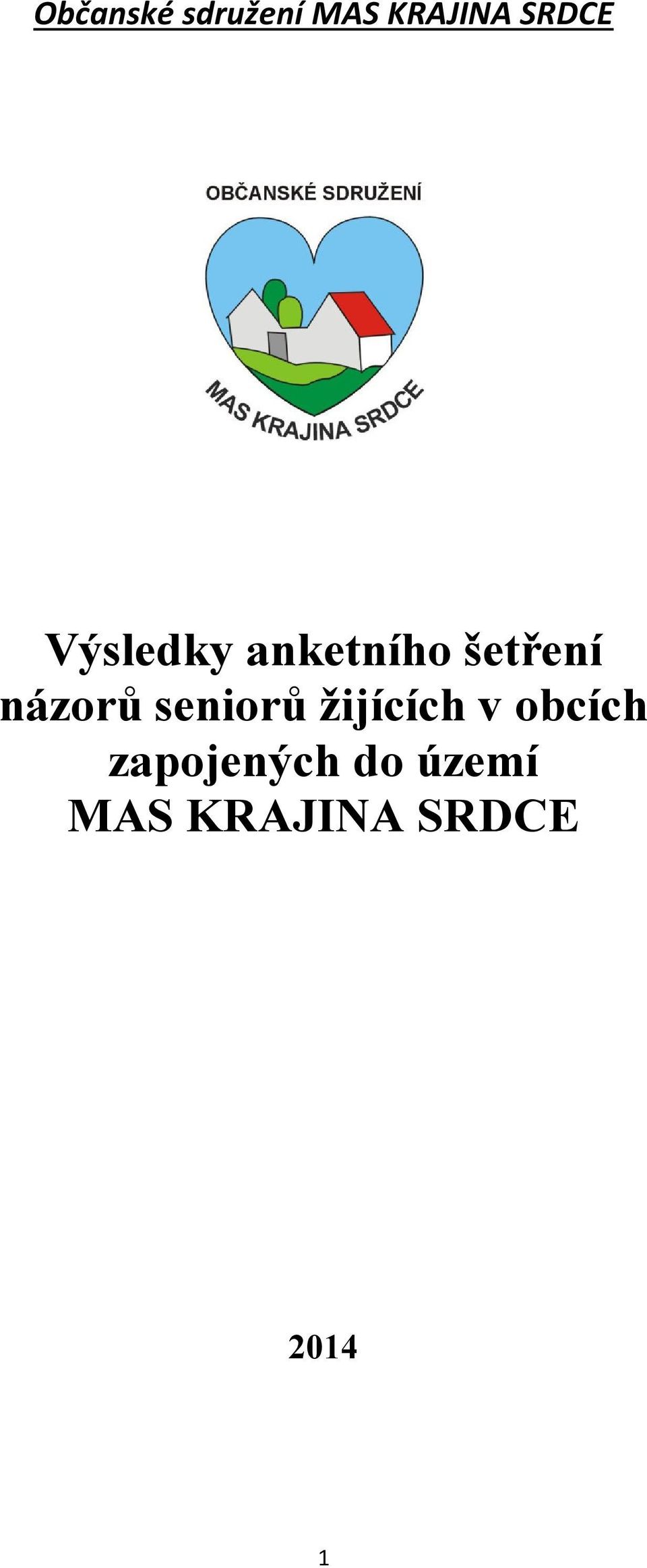 názorů seniorů žijících v obcích